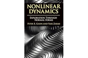 Nonlinear Dynamics: Exploration Through Normal Forms (Dover Books on Physics)