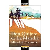 Don Quijote de La Mancha (CL&Aacute;SICOS - Cl&aacute;sicos a Medida)
