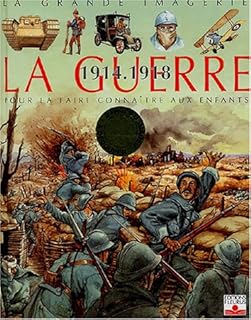 jaquette livre Grande imagerie historique : Première Guerre mondiale