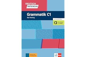Deutsch intensiv Grammatik C1. Das Training. Buch mit Videos