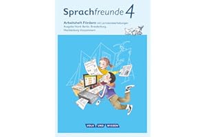 Sprachfreunde - Sprechen - Schreiben - Spielen - Ausgabe Nord (Berlin, Brandenburg, Mecklenburg-Vorpommern) - Neubearbeitung 2015 - 4. Schuljahr: ... - Neubearbeitung 2015, 4. Schuljahr)