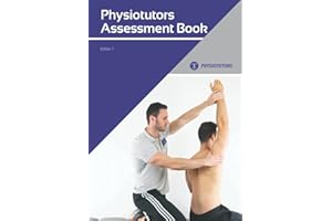 The Assessment Book: A Guide to Orthopedic Physical Assessment