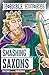 Smashing Saxons (Horrible Histories) by Terry Deary, Martin Brown