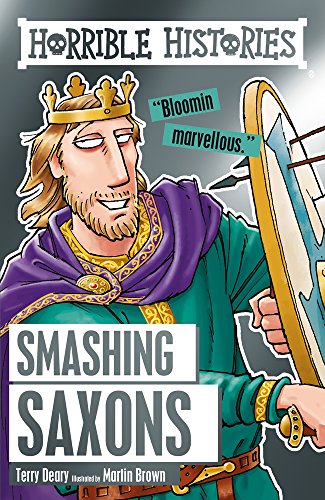 Download Smashing Saxons (Horrible Histories) Download Smashing Saxons (Horrible Histories)