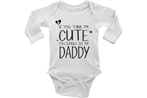 SHOPAGIFT If You Think I'm Cute You Should See My Daddy Boys and Girls Long Sleeve Baby Vest Bodysuit