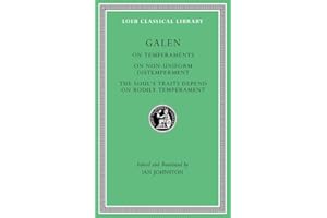 On Temperaments. on Non-Uniform Distemperment. the Soul's Traits Depend on Bodily Temperament: 546