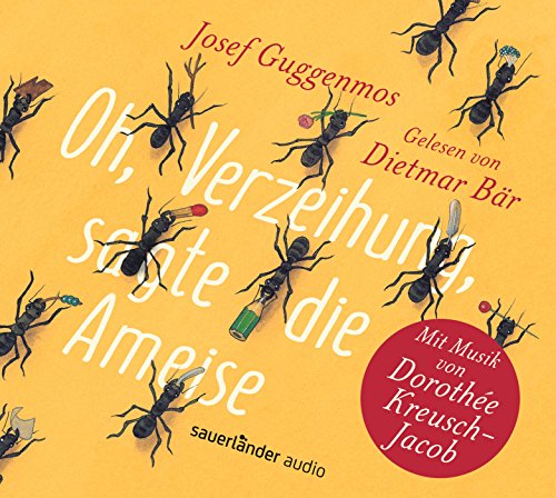 Preisvergleich Produktbild Oh, Verzeihung, sagte die Ameise