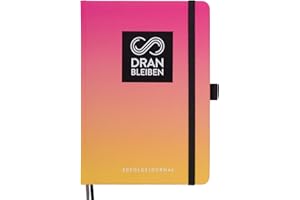 ‎DRAN BLEIBEN DRANBLEIBEN Erfolgsjournal – für Ziele, Fokus, Selbstreflexion, Achtsamkeit & persönliche Entwicklung – DIN A5 (Startversion, Sunny Pink)