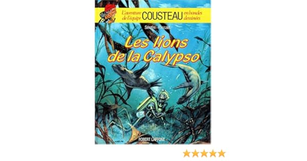 Amazonfr Les Lions De La Calypso Yves Paccalet - 