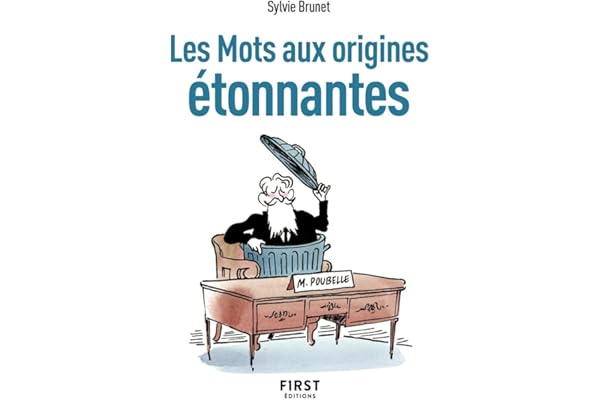 Petit livre de - Les Mots aux origines étonnantes, 2e éd