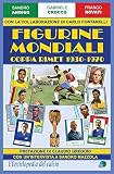 album cromos futbol 2019  Figurine mondiali. Coppa Rimet 1930-1970 (L\'enciclopedia del calcio)