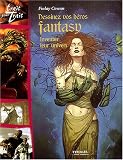 Image de Dessinez vos héros fantasy : Inventez leur univers
