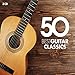 Produktbild 50 Best Guitar Classics