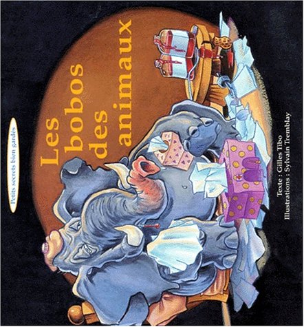 couverture de : Les Bobos des animaux