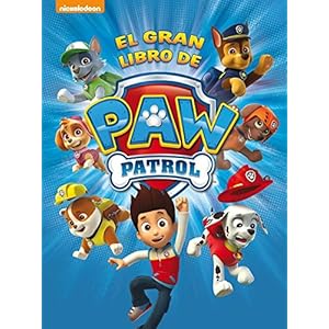Patrulla Canina. El gran libro de Paw Patrol