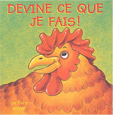 Devine ce que je fais !