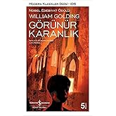 G&ouml;r&uuml;n&uuml;r Karanlık: Modern Klasikler Serisi
