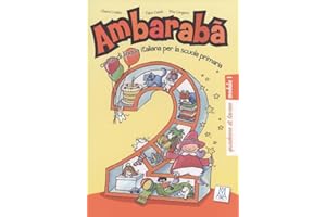 Ambarabà 2: corso di lingua italiana per la scuola primaria / quaderno di lavoro – 3 Übungshefte: corso di lingua italiana per la scuola primaria. Quaderni di lavoro