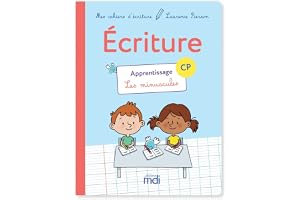 Mes cahiers d'écriture CP - Les minuscules - Apprentissage: Cahier 1 CP - Apprentissage des minuscules
