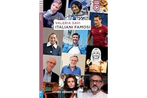 Italiani famosi: Lektüre mit Audio-Online (Letture Graduate ELI)