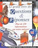 Le grand livre des questions & réponses