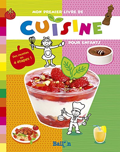 Mon premier livre de cuisine Mon premier livre de cuisine