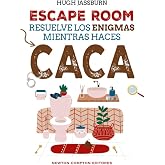 Escape Room. Resuelve los enigmas mientras haces caca (FUERA DE ESCENA)