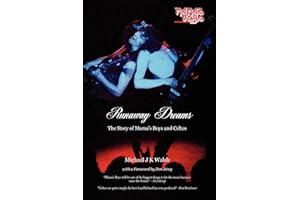 Runaway Dreams: The Story of Mama's Boys and Celtus