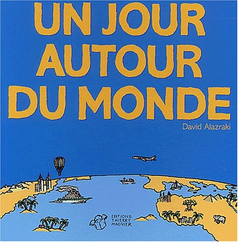 couverture de : Un jour autour du monde