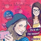Best Friends Forever: Du & ich - für immer?: 2 CDs by 