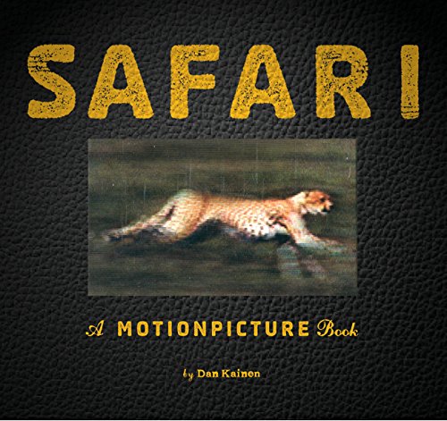 Télécharger Safari: A Photicular Book Livre PDF Gratuit