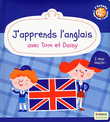 couverture de : J'apprends l'anglais avec Tom et Daisy