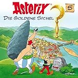 Asterix - CD. Hörspiele / 05: Asterix - Die goldene Sichel by 