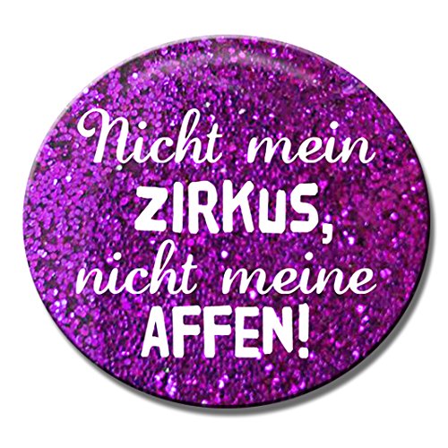 Polarkind Button Anstecker Pin Nicht Mein Zirkus Nicht Meine Affen Spruch 38mm