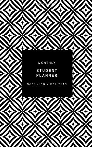 Preisvergleich Produktbild Monthly Student Planner: Sept 2018 - Dec 2019 (Sunday start week)