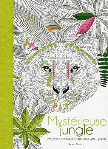 Download Mystérieuse jungle - 20 cartes postales à colorier anti-stress Download Mystérieuse jungle - 20 cartes postales à colorier anti-stress
