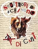 Image de Scrittori che scrivono (da) di cani