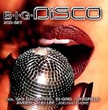 B.I.G.Disco - Gigi D'Agostino