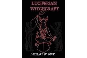 LUCIFERIAN WITCHCRAFT - Book of the Serpent