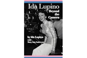 Ida Lupino: Beyond the Camera