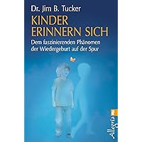 Kinder erinnern sich: Dem faszinierenden Phänomen der Wiedergeburt auf der Spur