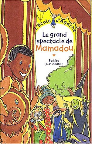 Le grand spectacle de Mamadou