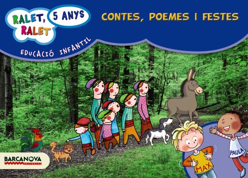 Ralet, ralet P5 Contes, poemes i festes Carpeta de l'alumne (Materials EducatiusParvulari5 Anys)