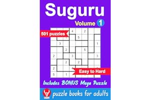 Suguru Puzzle Books For Adults: 501 Easy to Hard Puzzles, Volume 1, 8x8 to 12x12 Grids, Mathematical Logic Brain Teaser Games