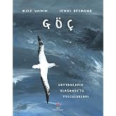 G&ouml;&ccedil; - Hayvanların Olağan&uuml;st&uuml; Yolculukları