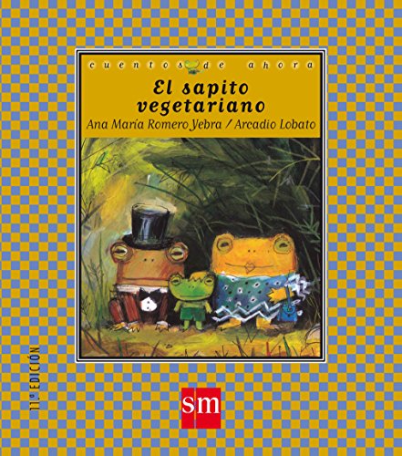 Download El sapito vegetariano (Cuentos de ahora) Download El sapito vegetariano (Cuentos de ahora)