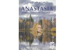 Anastasia, une jeune sibérienne aux rêves créateurs - volume 1