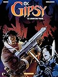 Gipsy, tome 3 : Le Jour du tsar