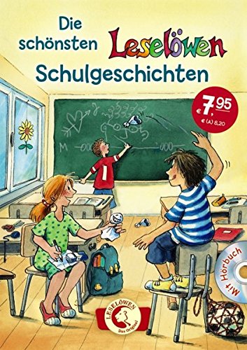 Download <br /><br />Die schönsten Leselöwen-Schulgeschichten: Mit Hörbuch-CD Download Die schönsten Leselöwen-Schulgeschichten: Mit Hörbuch-CD