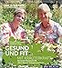 Produktbild Gesund und fit mit Kräuterkraft: Die besten Rezepturen der WIR in Bayern Kräuterexpertinnen (Cadmos LandLeben)